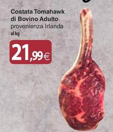 Offerta per Costata Tomahawk Di Bovino Adulto a 21,99€ in Docks Market