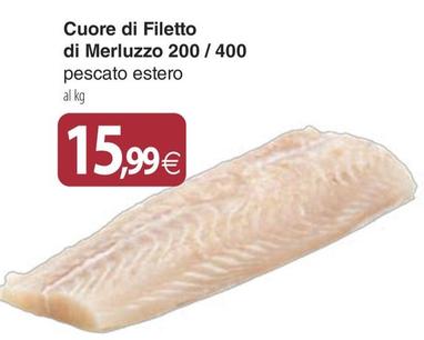 Offerta per Cuore Di Filetto Di Merluzzo 200/400 a 15,99€ in Docks Market