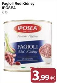 Offerta per Iposea - Fagioli Red Kidney a 3,99€ in Docks Market