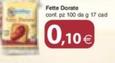 Offerta per Mulino Bianco - Fette Dorate a 0,1€ in Docks Market