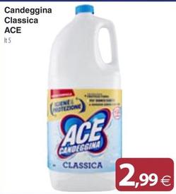 Offerta per Ace - Candeggina Classica a 2,99€ in Docks Market