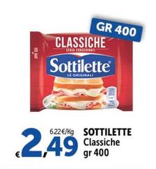 Offerta per  Sottilette - Classiche  a 2,49€ in Carrefour Ipermercati