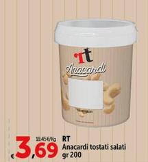 Offerta per RT - Anacardi Tostati Salati a 3,69€ in Carrefour Ipermercati