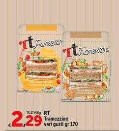 Offerta per RT - Tramezzino a 2,29€ in Carrefour Ipermercati