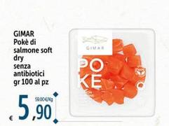 Offerta per  Soft - Gimar Poke Di Salmone Dry Senza Antibiotici  a 5,9€ in Carrefour Ipermercati