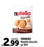 Offerta per Ferrero - Nutella Biscuits a 2,99€ in Carrefour Ipermercati
