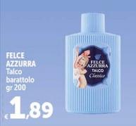 Offerta per Felce Azzurra - Talco Barattolo a 1,89€ in Carrefour Ipermercati