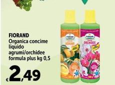 Offerta per Fiorand - Organica Concime Liquido a 2,49€ in Carrefour Ipermercati
