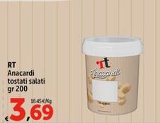 Offerta per Rt - Anacardi Tostati Salati a 3,69€ in Carrefour Express