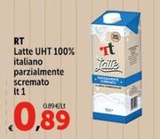Offerta per Rt - Latte UHT a 0,89€ in Carrefour Express