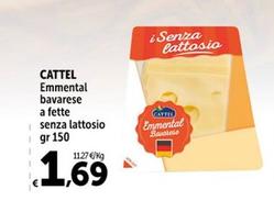 Offerta per  Cattel - Emmental Bavarese Fette Senza Lattosio  a 1,69€ in Carrefour Express