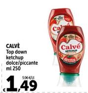 Offerta per Calvè - Top Down Ketchup a 1,49€ in Carrefour Express