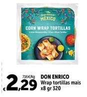 Offerta per  Don Enrico - Wrap Tortillas Mais X8  a 2,29€ in Carrefour Express