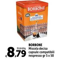 Offerta per Caffe  Borbone - Miscela Decisa Capsule Compatibili Nespresso Gr 5X 50  a 8,79€ in Carrefour Express