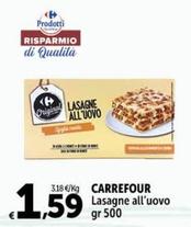 Offerta per  Carrefour - Lasagne All'Uovo  a 1,59€ in Carrefour Express