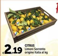 Offerta per Citrus - Limoni Sorrento a 2,19€ in Carrefour Express