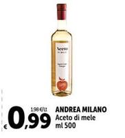 Offerta per Andrea Milano - Aceto Di Mele a 0,99€ in Carrefour Express
