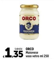 Offerta per Orco - Maionese a 1,35€ in Carrefour Express