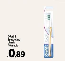 Offerta per Oral B - Spazzolino Classic a 0,89€ in Carrefour Express