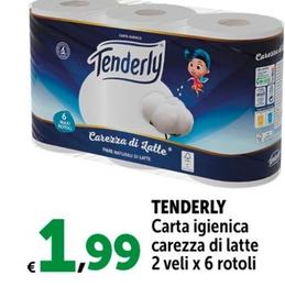 Offerta per  Tenderly - Carta Igienica Carezza Di Latte 2 Veli X 6 Rotoli  a 1,99€ in Carrefour Express