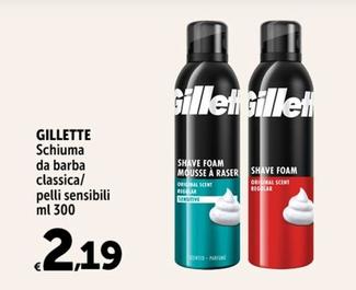 Offerta per Gillette - Schiuma Da Barba a 2,19€ in Carrefour Express