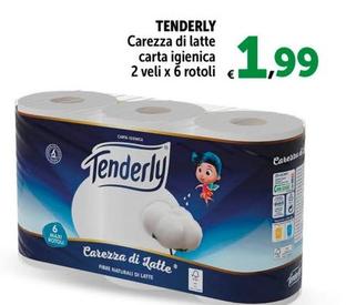 Offerta per  Tenderly - Carezza Di Latte Carta Igienica 2 Veli X 6 Rotoli  a 1,99€ in Carrefour Express