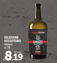 Offerta per  Selezione Rossotono - Amaro  a 8,19€ in Carrefour Express