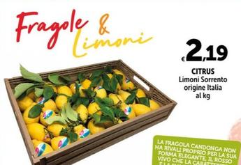 Offerta per  Citrus - Limoni Sorrento Origine Italia  a 2,19€ in Carrefour Express