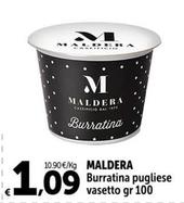 Offerta per Maldera - Burratina Pugliese a 1,09€ in Carrefour Express