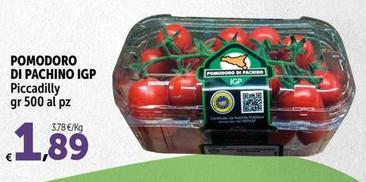 Offerta per Pomodoro Di Pachino IGP - Piccadilly a 1,89€ in Carrefour Express