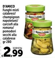 Offerta per D'Amico - Funghi Misti Calabresi a 2,99€ in Carrefour Express