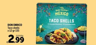 Offerta per Don Enrico - Taco Shells a 2,99€ in Carrefour Express