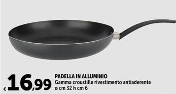 Offerta per Padella In Alluminio a 16,99€ in Carrefour Express