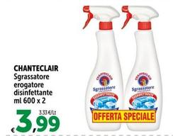 Offerta per Chanteclair - Sgrassatore a 3,99€ in Carrefour Express