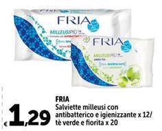 Offerta per  Fria - Salviette Milleusi Con Antibatterico E Igienizzante X 1 a 1,29€ in Carrefour Express