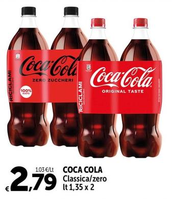 Offerta per Coca Cola - Classica/zero a 2,79€ in Carrefour Express