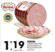 Offerta per Veroni - Gran Sapore Mortadella Bologna IGP a 1,19€ in Crai