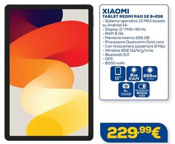 Offerta per Xiaomi - Tablet Redmi Pad Se 8 +256 a 229,99€ in Euronics