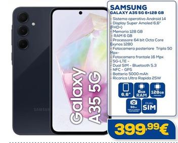 Offerta per Samsung - Galaxy A35 5G 6+128 Gb a 399,99€ in Euronics