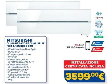 Offerta per Mitsubishi - Climatizzatore Dual Split MSZ LN25 9000 BTU a 3599€ in Euronics