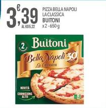 Offerta per Buitoni - Pizza Bella Napoli La Classica a 3,39€ in Iper Nonna Isa