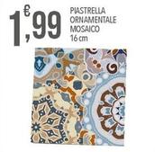 Offerta per Piastrella Ornamentale Mosaico a 1,99€ in Iper Nonna Isa