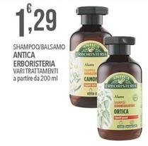 Offerta per Antica Erboristeria - Shampoo/Balsamo a 1,29€ in Iper Nonna Isa