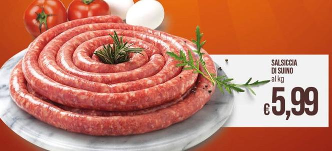 Offerta per Salsiccia Di Suino a 5,99€ in Ipercoop
