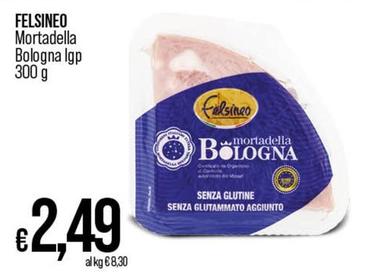 Offerta per Felsineo - Mortadella Bologna Lgp a 2,49€ in Ipercoop