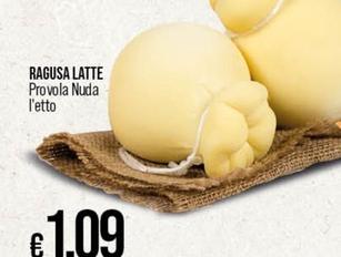 Offerta per Ragusa Latte - Provola Nuda a 1,09€ in Ipercoop