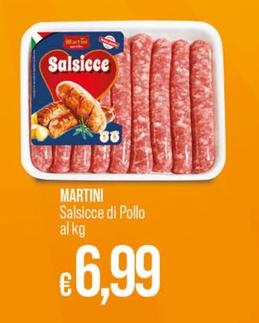 Offerta per Martini - Salsicce Di Pollo a 6,99€ in Ipercoop