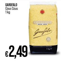 Offerta per Garofalo - Cous Cous a 2,49€ in Ipercoop