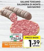 Offerta per Salumeria Di Monte San Savino - Salume Toscano a 1,39€ in Pam