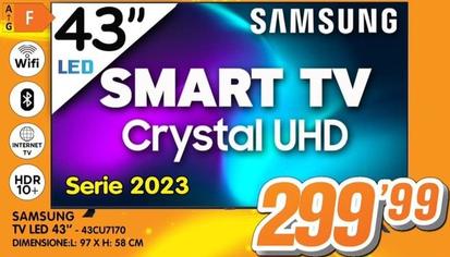 Offerta per Samsung - Tv Led 43"43CU7170 a 299,99€ in Golino Service